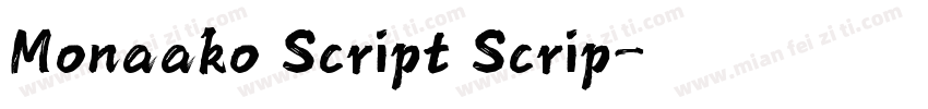 Monaako Script Scrip字体转换